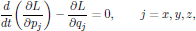 $${{d}\over{dt}}\bigg({{\partial L}\over{\partial p_j}}\bigg)
    -{{\partial L}\over{\partial q_j}}=0,\qquad j=x,y,z,\eqno{(2)}$$
