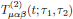$T^{(2)}_{\mu\alpha\beta}(t;\tau_1,\tau_2)$
